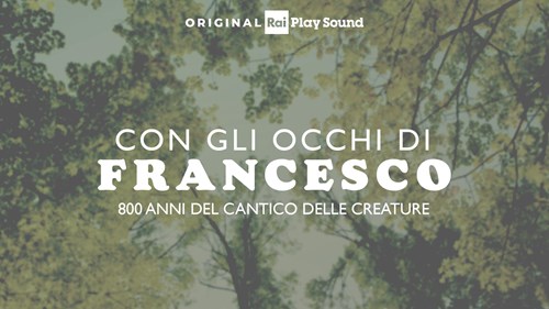 “Con gli occhi di Francesco”