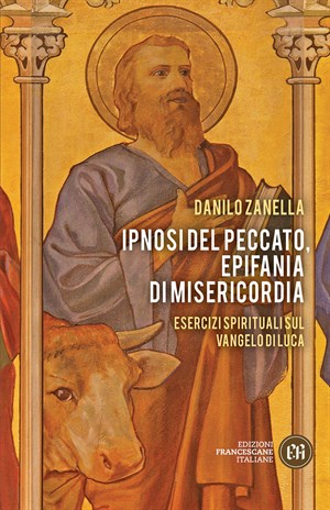 Ipnosi del peccato, epifania di Misericordia