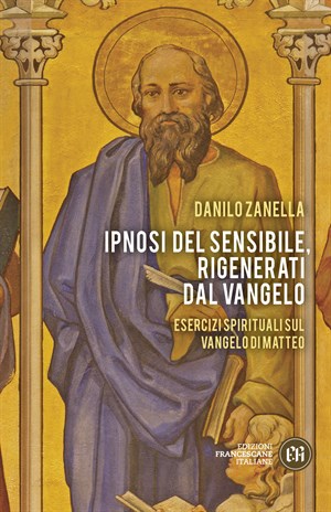 Ipnosi del sensibile, rigenerati dal Vangelo